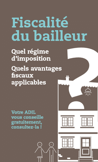 Propriétaires bailleurs : régime d&rsquo;imposition et avantages fiscaux